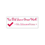 [ Thumbnail: "You Did Some Great Work!" + Custom Tutor Name Sel Self-Inking Stamp ]