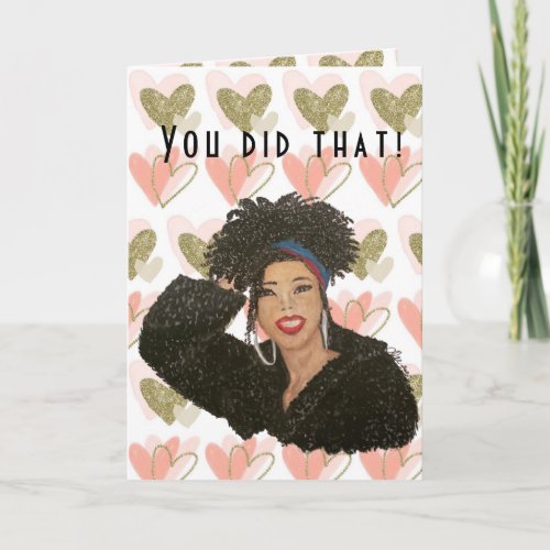 You Did That Congratulations Card