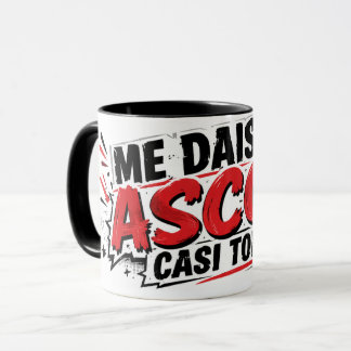 You disgust me almost all mug