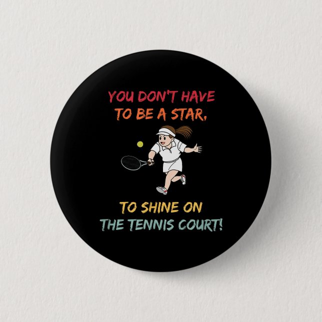 You do not Have to be a Star Button (Front)