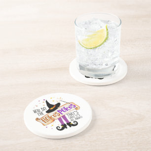 You Do the Hokus Pokus Witch Magic ID982 Coaster