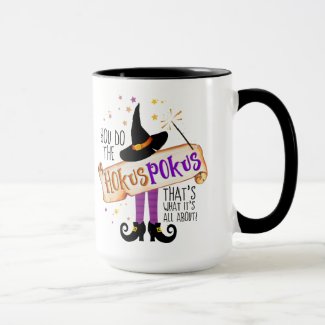 You Do the Hokus Pokus Witch Magic ID982