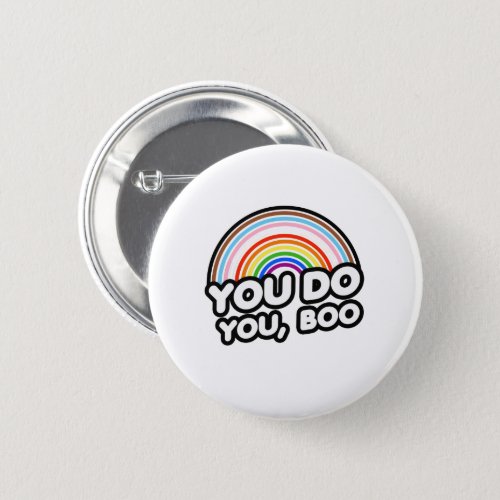 You Do You Boo Button
