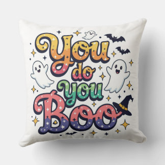 You Do You Boo Throw Pillow