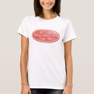 You Do You Vending Decal Slogan Fun