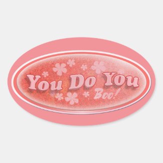 You Do You Vintage Decal Slogan Epic
