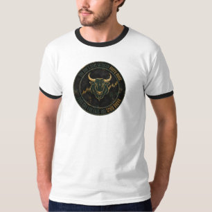 You Don’t Have to Catch Every Move Bull Trader T-Shirt