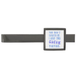 You Don't Frighten Me 2 Greek Yiayias Gunmetal Finish Tie Clip