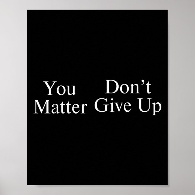 You Don't Give Up  Poster (Front)