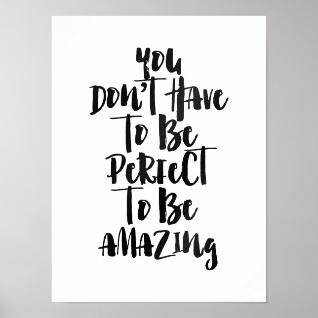 You don't have to be perfect to be amazing poster (Front)