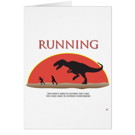 You Don't Have to Outrun the T-Rex Cards (Front)