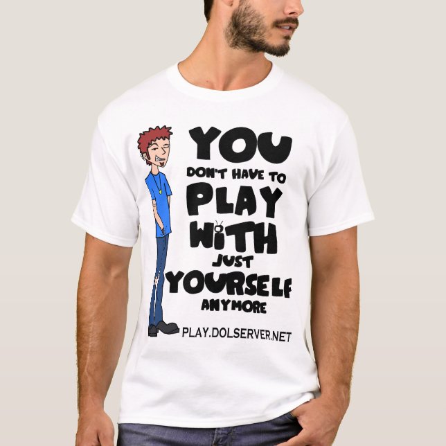 You Dont Have To Play... (Light Colors) T-Shirt (Front)