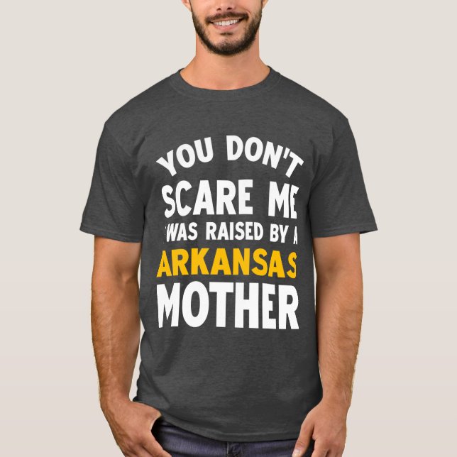 You dont I was raised T-Shirt (Front)
