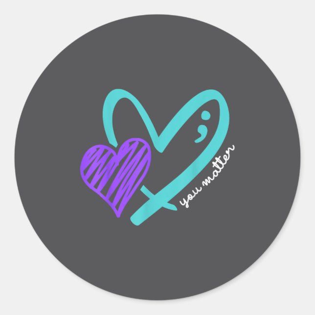 You Don't Let Your Story End Suicide Awareness  Classic Round Sticker (Front)