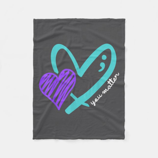 You Don't Let Your Story End Suicide Awareness  Fleece Blanket (Front)