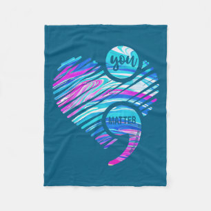 You Don't Let Your Story End Suicide Prevention He Fleece Blanket