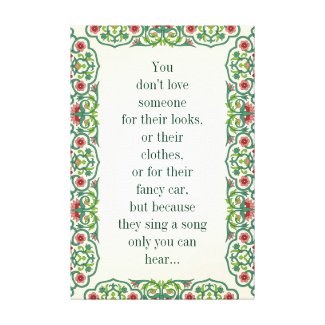 You don't love someone for their looks ornament canvas print