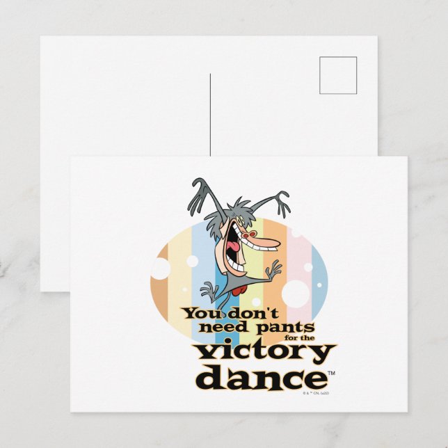 You Don't Need Pants for the Victory Dance™ Postcard (Front/Back)