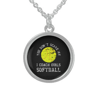 You Don't Scare Me I Coach Girls Softball Sterling Silver Necklace