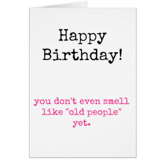 You Don't Smell Old Cards