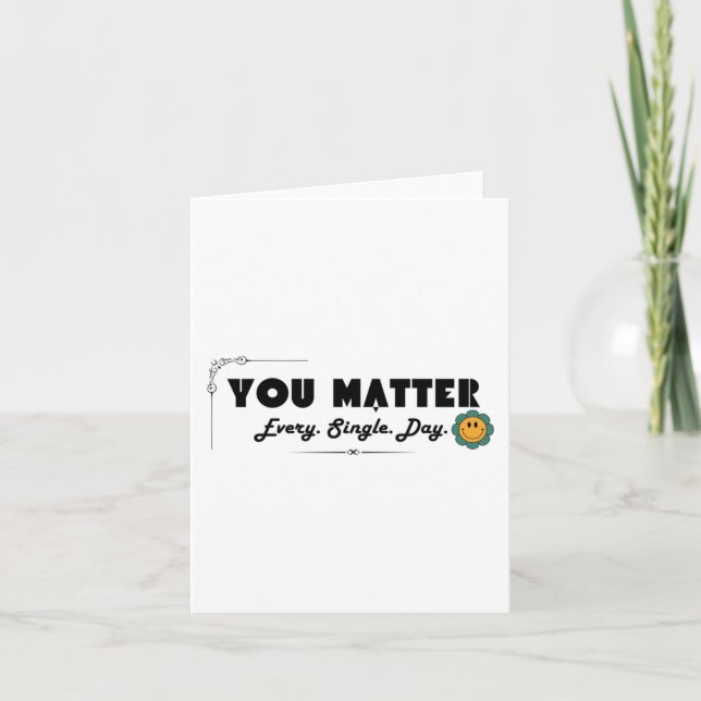 You Every. Single. Day. Sticker  Card (Front)