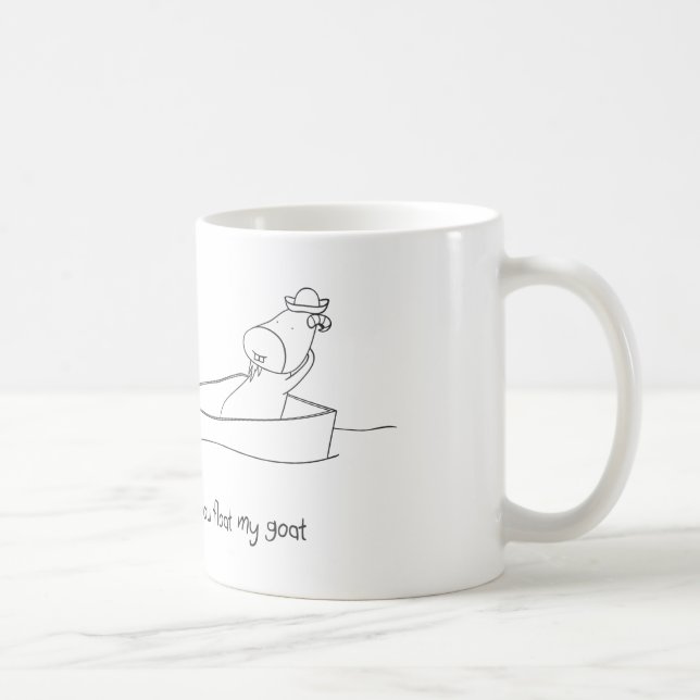 You float my goat mug (Right)