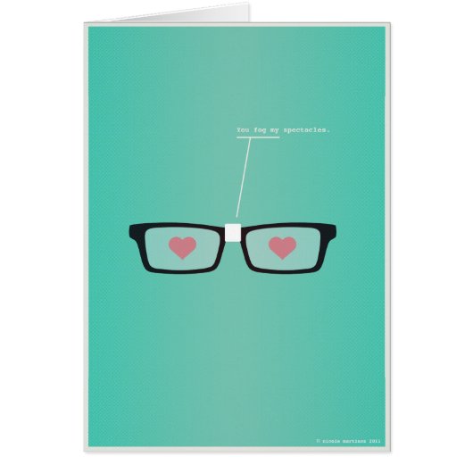 You Fog My Spectacles Cards (Front)