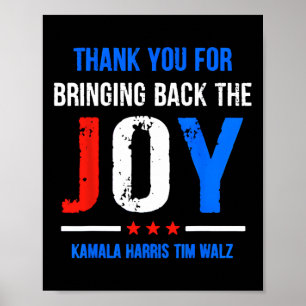 You For Bringing Back The Joy Kamala Harris Tim Wa Poster