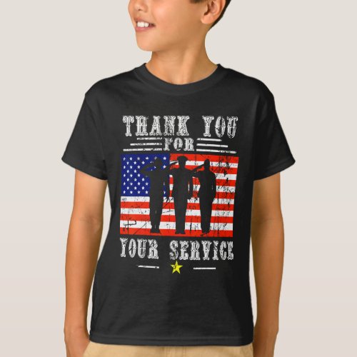 You For Your Services Patriotic _ Veterans Day For T_Shirt