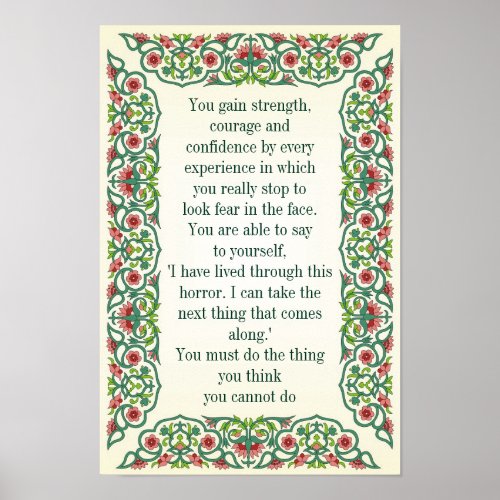 You gain strength  courage and  confidence by poster