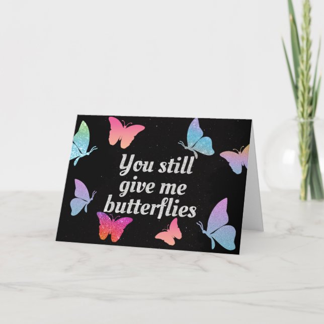 You Give Me Butterflies Glitter Valentine Card (Front)