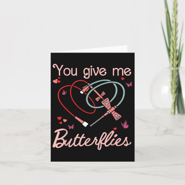 You Give Me Butterflies Phlebotomist Pbt Valentine Card (Front)