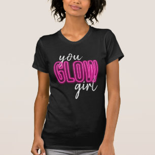 You Glow Girl Pink Jersey Shirt