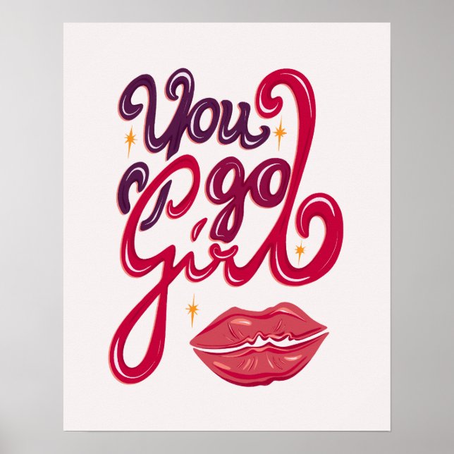 You Go Girl – Confidence Boost Quote Poster (Front)