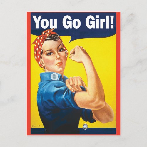 You Go Girl with classic Rosie the riveter Postcard