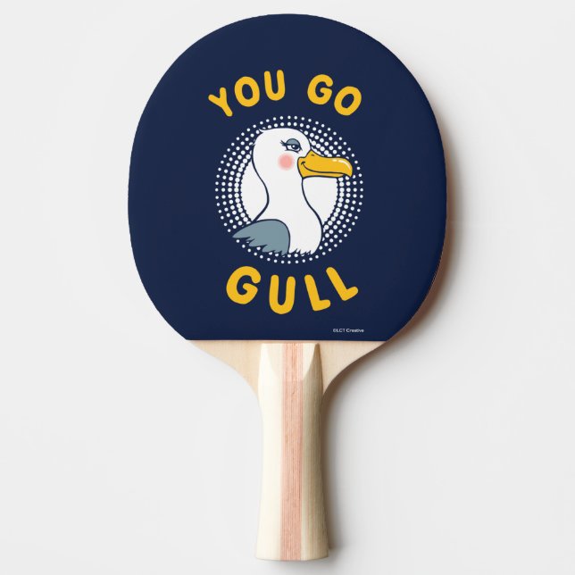 You Go Gull Ping Pong Paddle (Front)