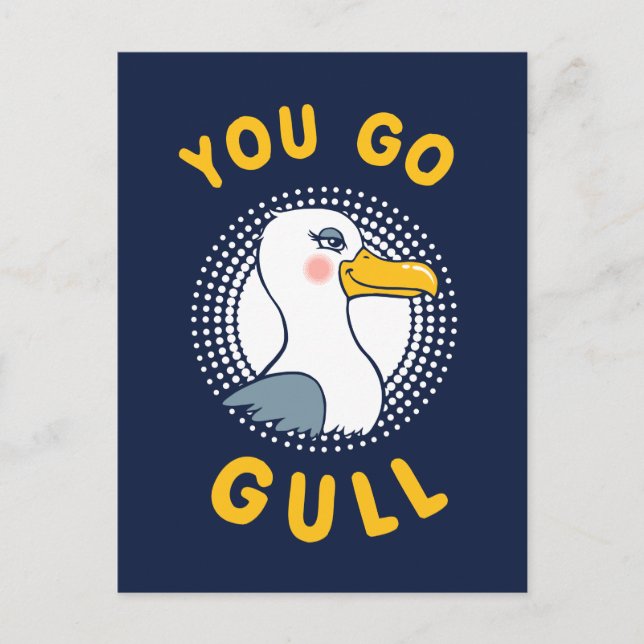 You Go Gull Postcard (Front)
