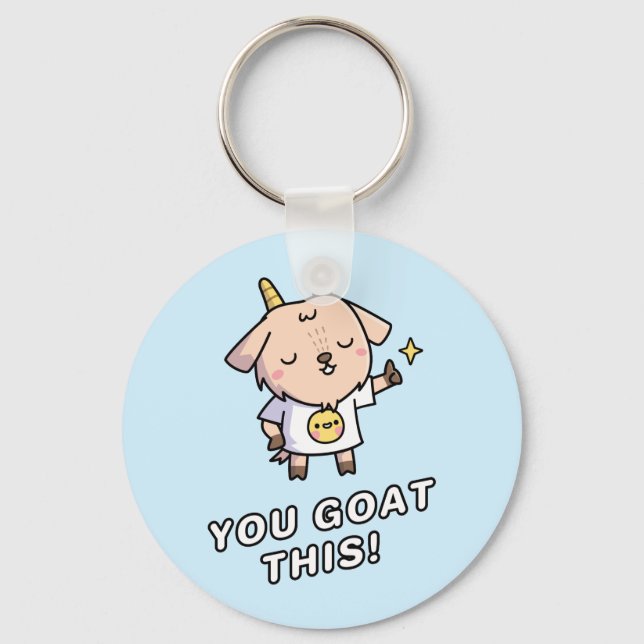 You Goat This, Cute Motivational Pun Keychain (Front)