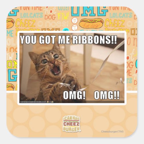 You got me ribbons square sticker