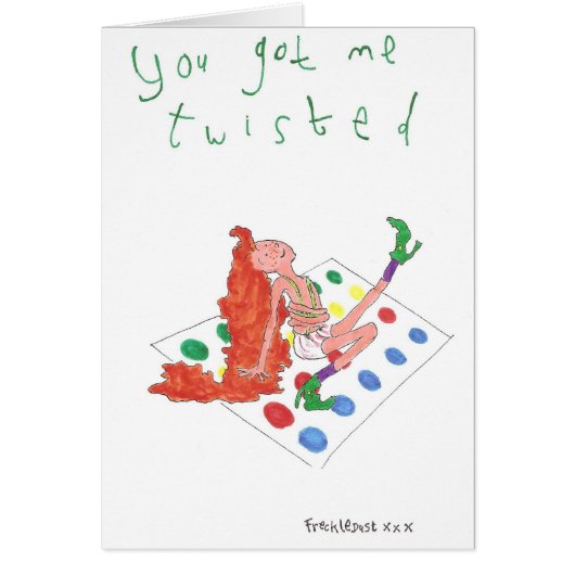 you got me twisted cards (Front)