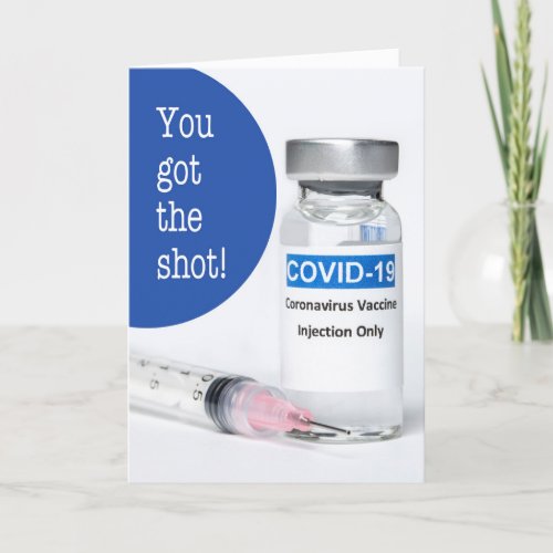 You Got the Coronavirus Vaccine Congratulations Holiday Card