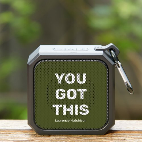 You Got This Army Green Personalized Best Compact  Bluetooth Speaker