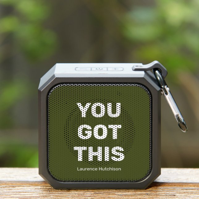 You Got This Army Green Personalized Best Compact  Bluetooth Speaker (Insitu(Outdoor))