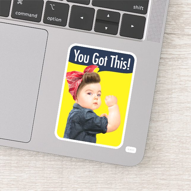 You Got This Baby Sticker (Detail)