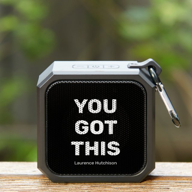 You Got This Black Personalized Best Compact Bluetooth Speaker (Insitu(Outdoor))