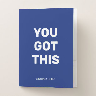 You Got This Blue Minimalist Named Pocket Folder