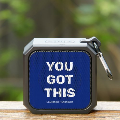 You Got This Blue Personalized Best Compact  Bluetooth Speaker