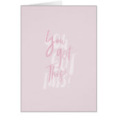 You Got This Card (Front)