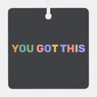 You Got This Colorful Dark Gray Personalized Name