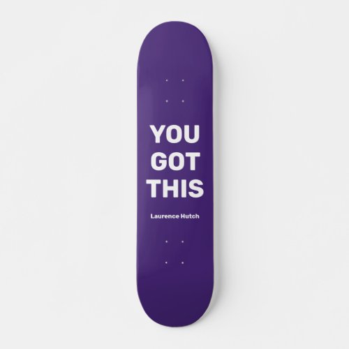 You Got This Cool Purple Violet   Custom Name Skateboard